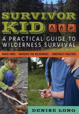 Book cover for "Survivor Kid" by Denise Long, featuring kids building a fire and using a compass in the wilderness.