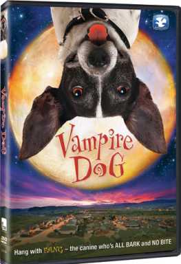‘Vampire Dog’ is sweet tale