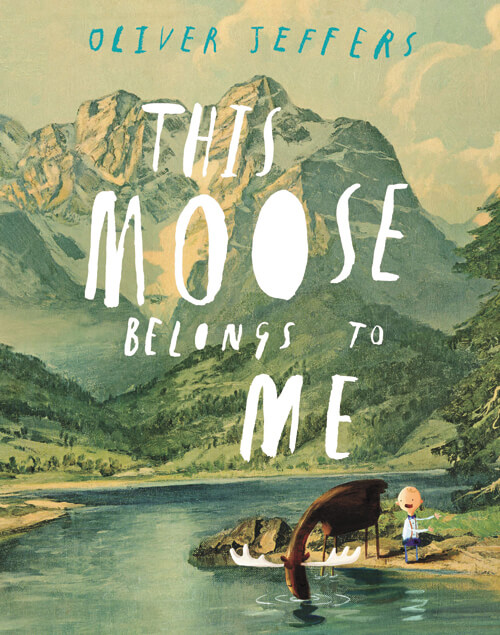 Oliver Jeffers’ new book is a ‘Moose’ read