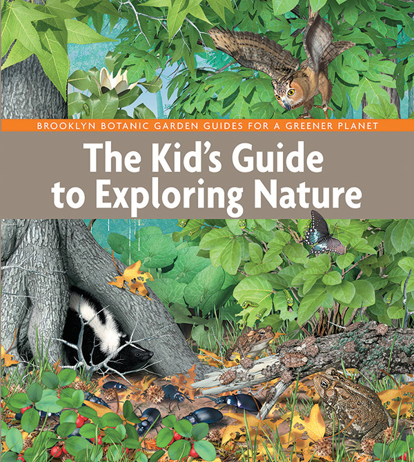 The Brooklyn Botanic Garden Presents “The Kid’s Guide To Exploring