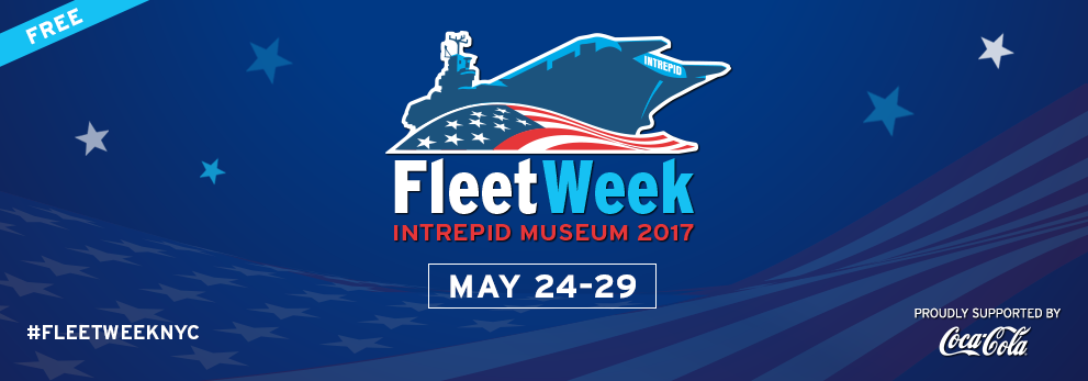 Fleet Week 2017 at the Intrepid Sea, Air & Space Museum