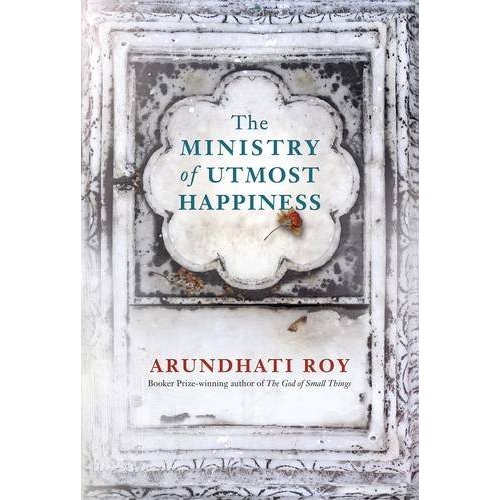 The Ministry of Utmost Happiness: A novel