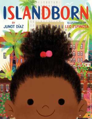 cover of xchildren's book Islandborn by Junot Diaz