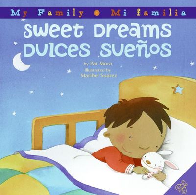 Sweet Dreams/Dulces Sueños