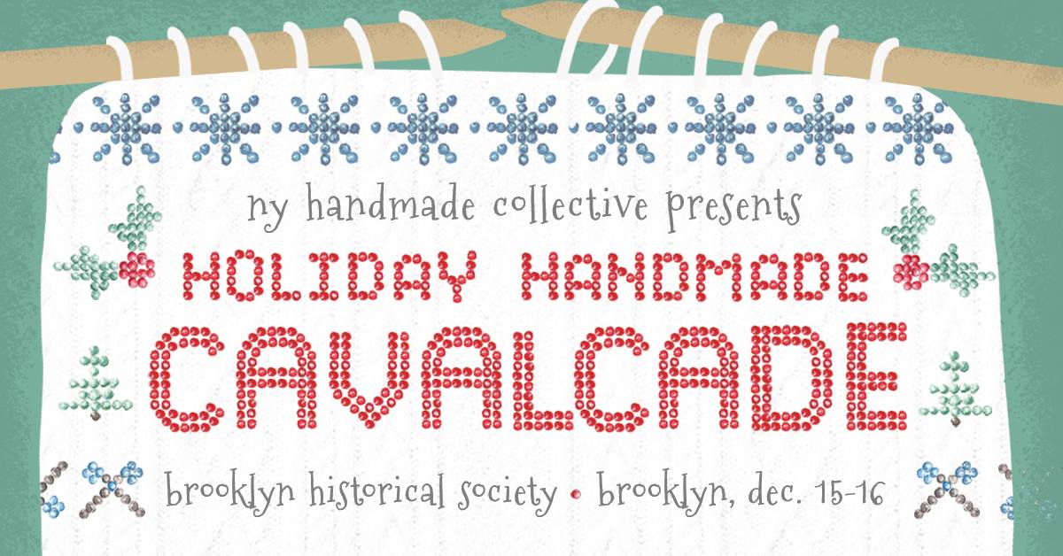 The Holiday Handmade Cavalcade