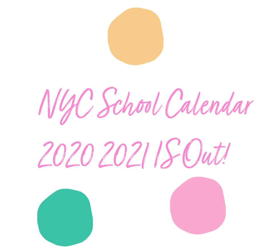 NYC School Calendar 2020-2021