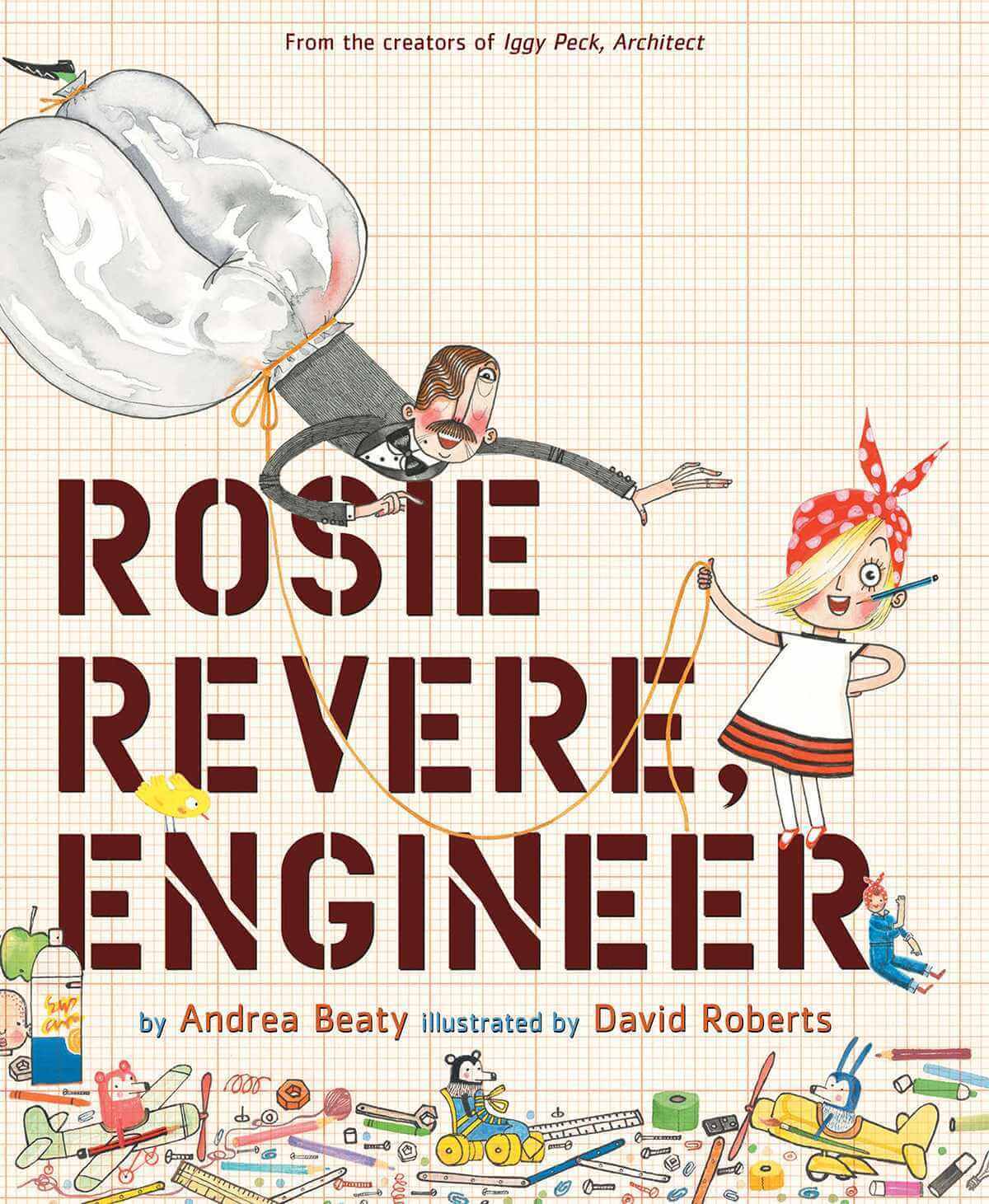   Rosie Revere Engineer Book
