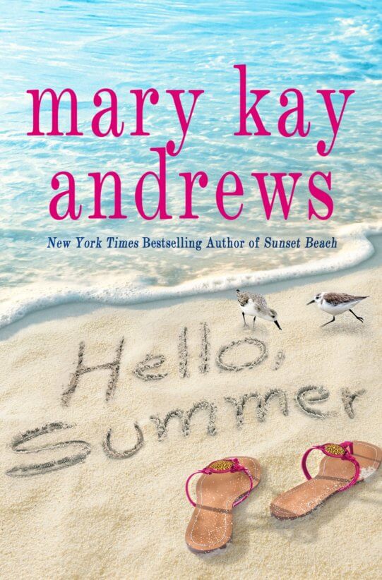 hello summer mary kay andrews