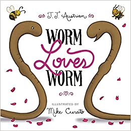 Worm Loves Worm by J.J Austrian