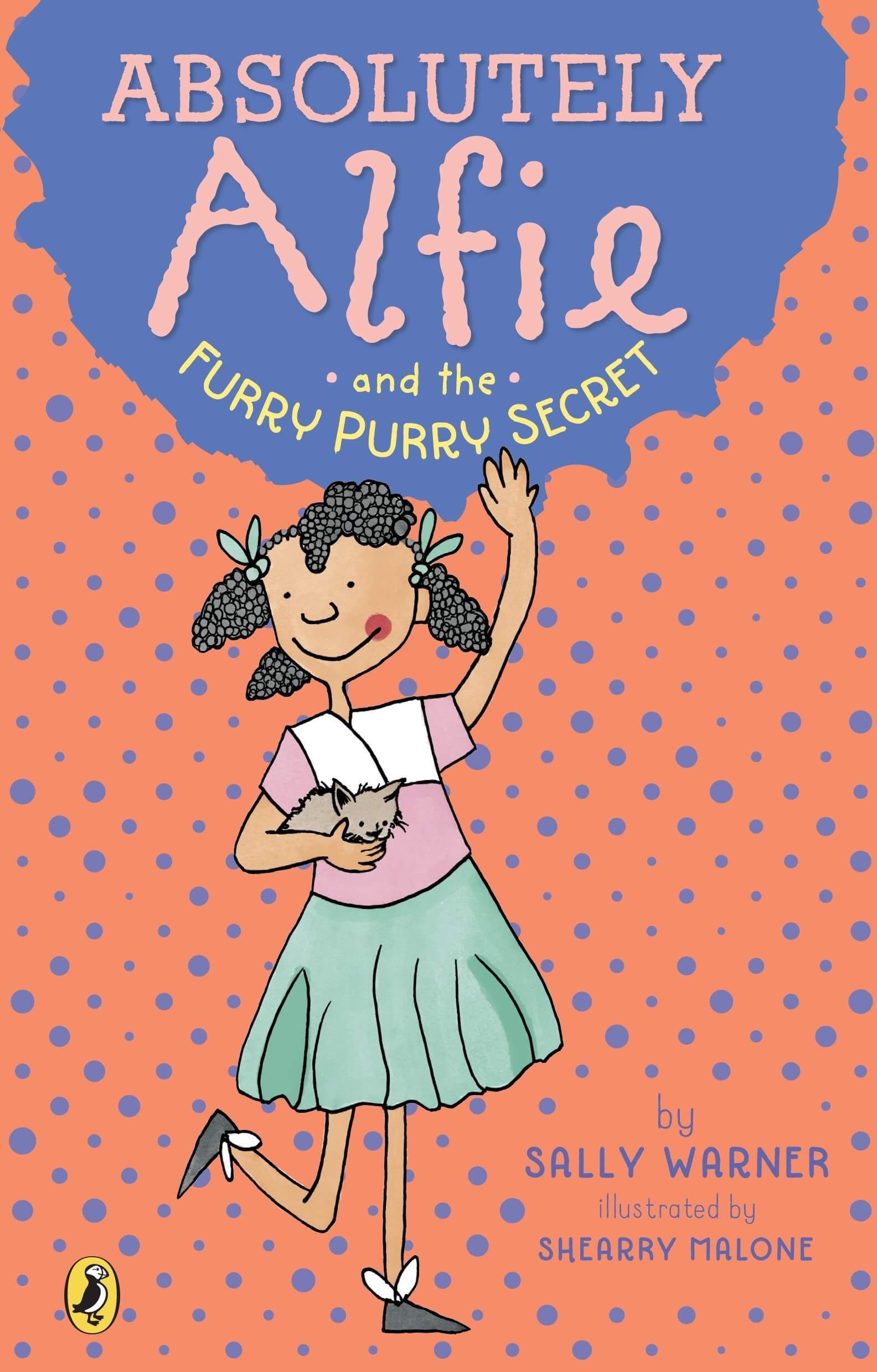 Absolutely Alfie and the Furry, Purry Secret by Sally Warner, illustrated by Shearry Malone 