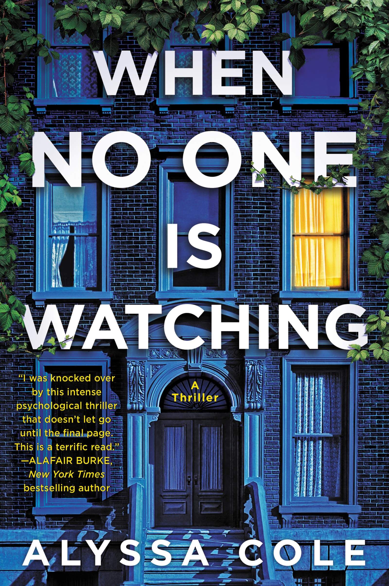  When No One Is Watching by Alyssa Cole