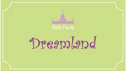 Dreamland, Kids Parties