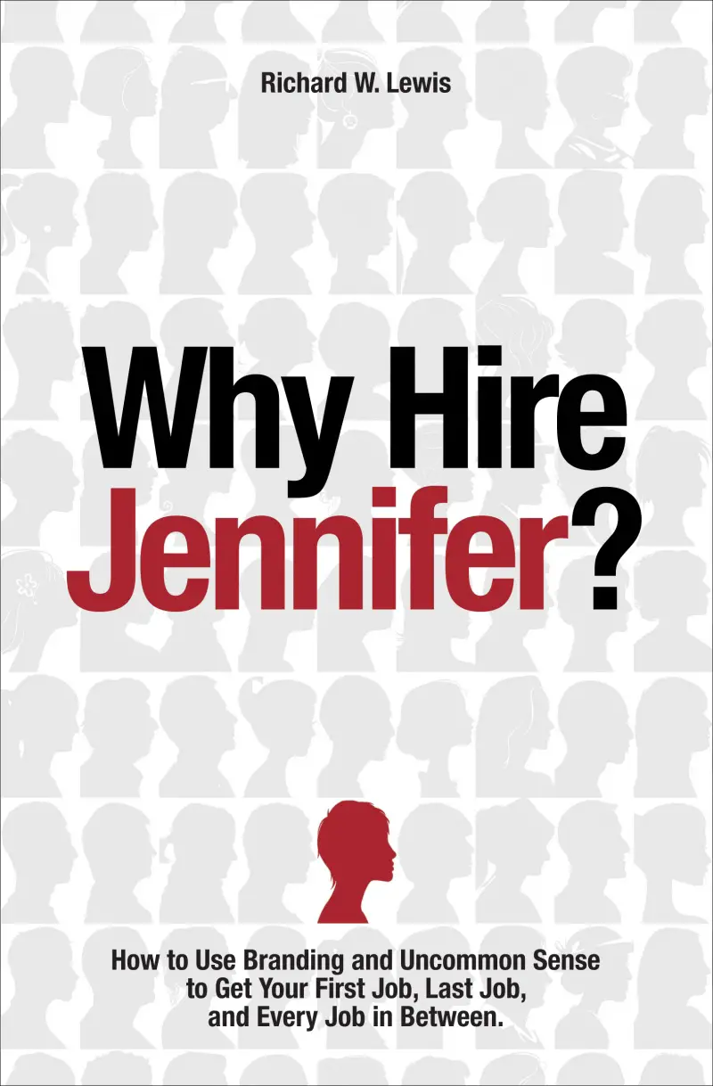 Why Hire Jennifer? by Richard W. Lewis