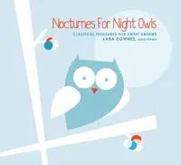 Nocturnes for Night Owls by Lara Downes