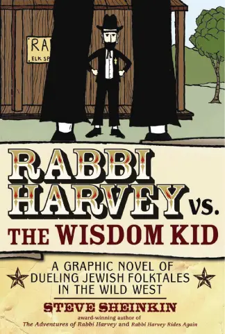 Rabbi Harvey vs. The Wisdom Kid graphic novel