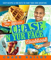the official chase 'n yur face cookbook the official chase 'n yur face cookbook