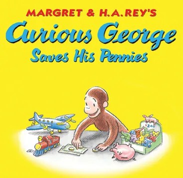 Curious George Saves His Pennies