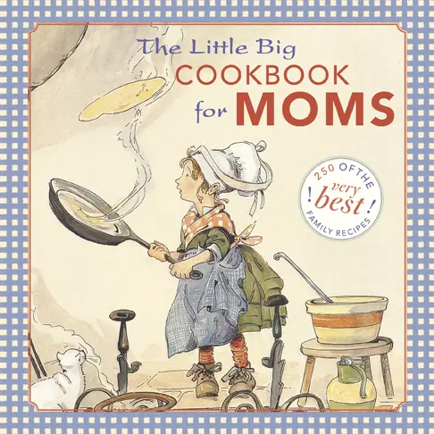 The Little Big Cookbook for Moms