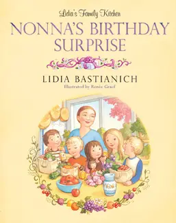 nonnas birthday surprise by lidia bastianich