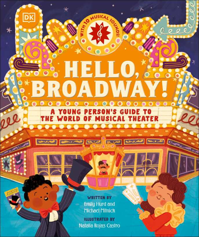 Interactive children's book about going to a first Broadway show.